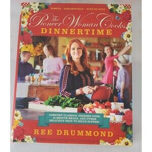The Pioneer Woman Cooks Dinnertime by Ree Drummond 1st Ed. Illustrated Hardcover